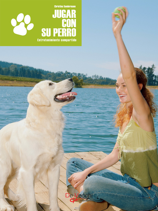 Title details for Jugar con su perro by Christina Sondermann - Available